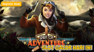 Maxwin Gampang di Spirit of Adventure: Ini Triknya!