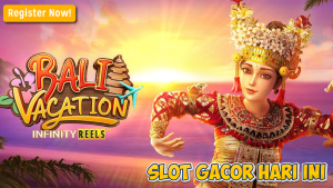 Strategi Jitu Meraih Maxwin di Bali Vacation PG Soft